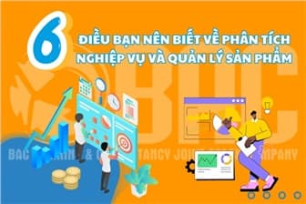 6 điều bạn nên biết về phân tích nghiệp vụ và quản lý sản phẩm