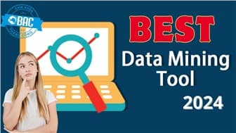 9 công cụ Data Mining (khai thác dữ liệu) tốt nhất cho năm 2024