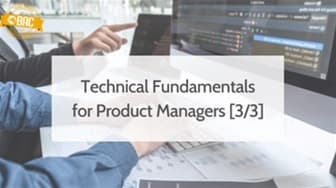 Các nguyên tắc cơ bản về kỹ thuật dành cho Product Manager (Phần 3)
