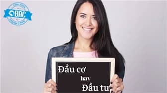 Đầu cơ là gì? Sự khác nhau giữ đầu tư và đầu cơ là gì?