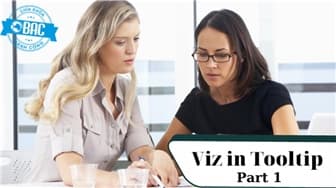 Hướng dẫn cách tạo View trong Tooltip Tableau (Viz in Tooltip) (Phần 1)