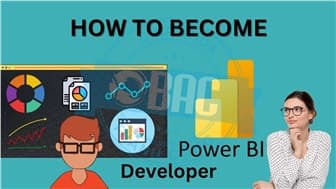 Lộ trình trở thành một Power BI Developer 2024?