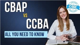 So sánh CBAP với CCBA đâu mới là chứng chỉ dành cho bạn?